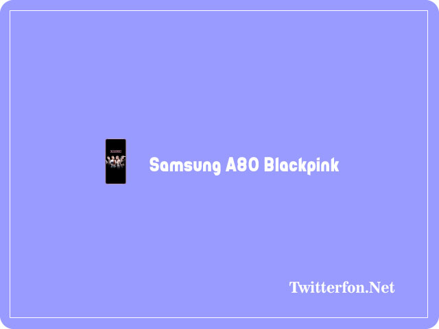 Samsung A80 Blackpink