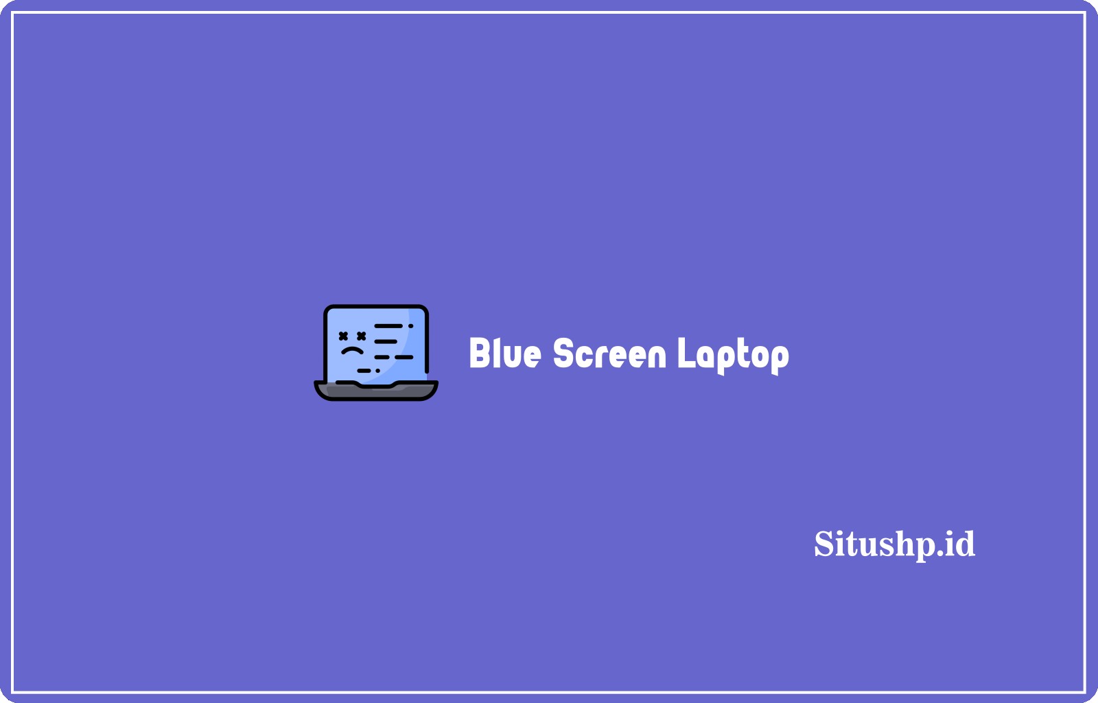 Blue Screen Laptop