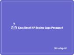 Cara mereset HP Realme lupa password