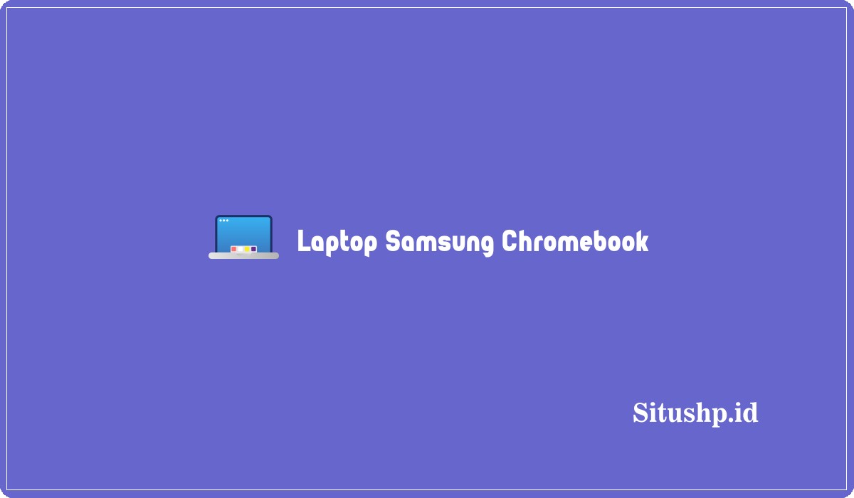 Laptop Samsung Chromebook