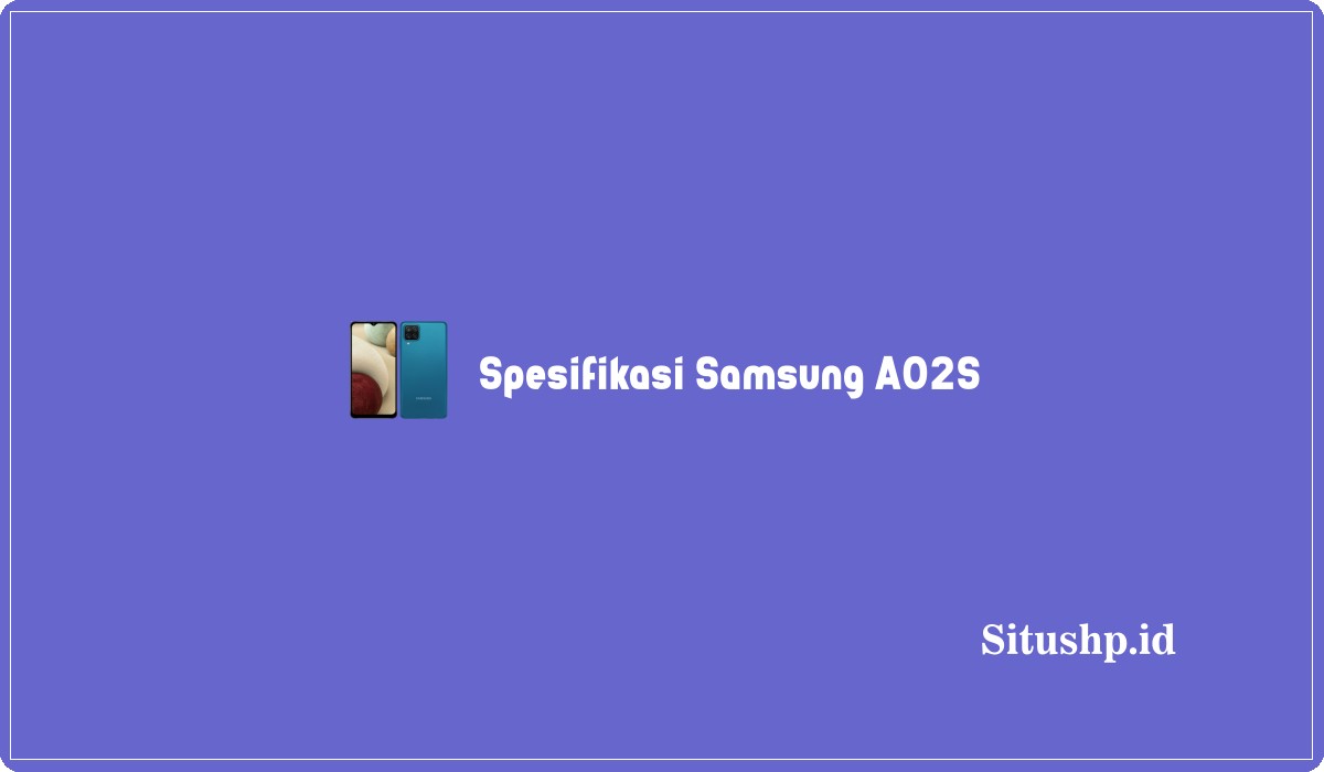 Spesifikasi Samsung A02s