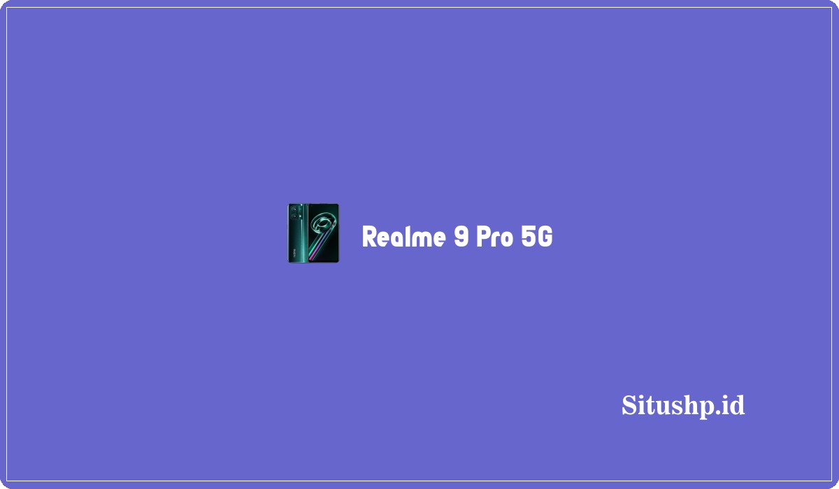 Realme 9 Pro 5G