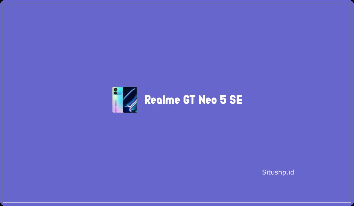 Realme GT Neo 5 SE