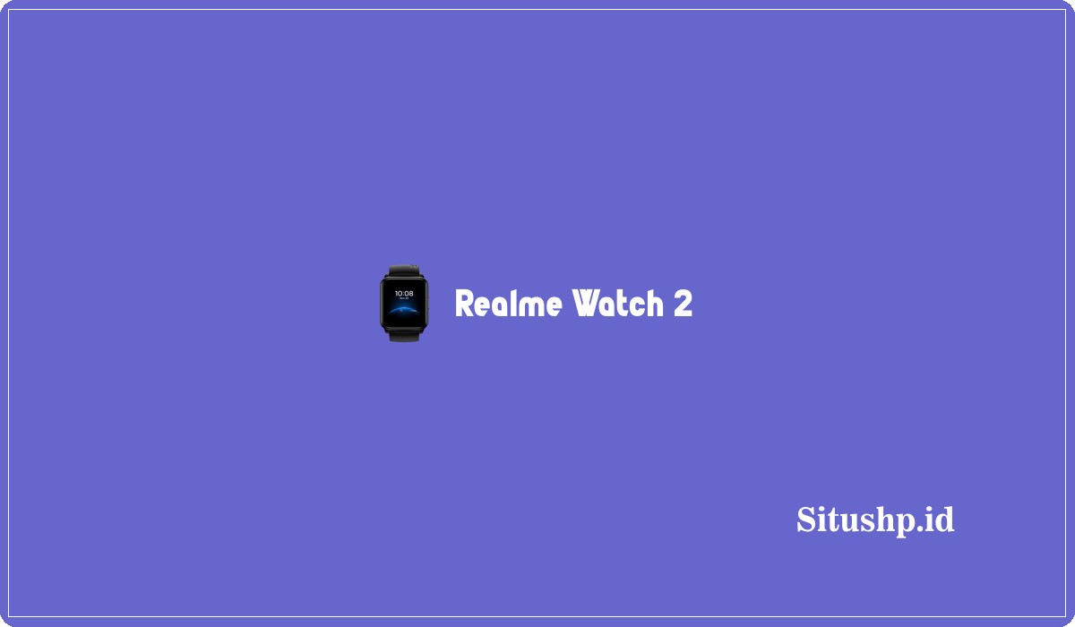 Realme Watch 2