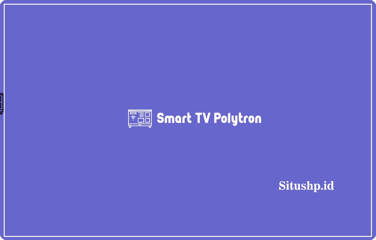 Smart TV Polytron