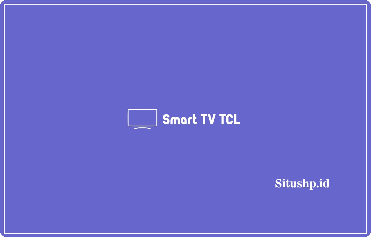 Smart TV TCL