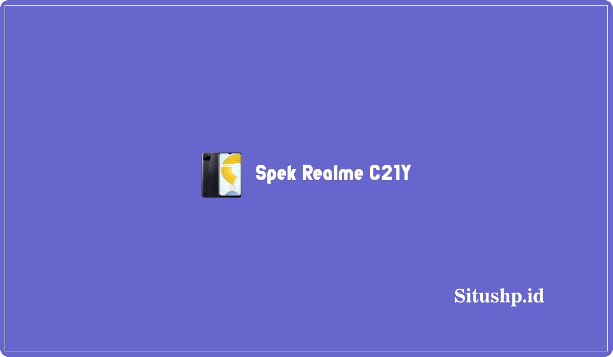 Spek Realme C21Y