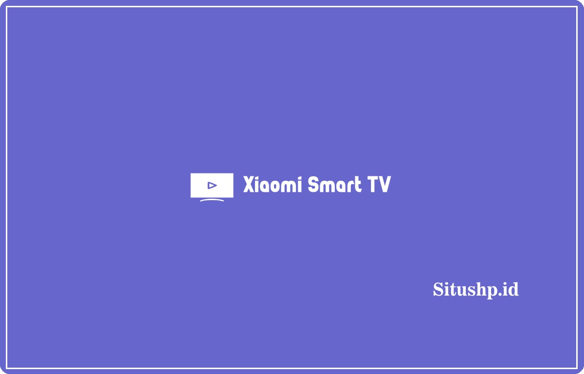 Xiaomi Smart TV