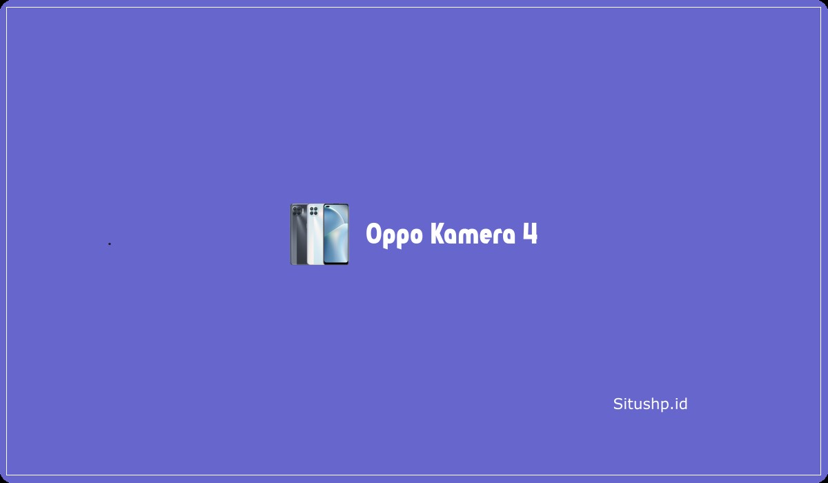 Oppo Kamera 4