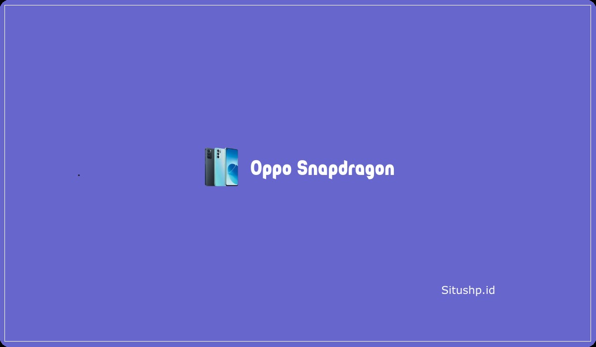 Oppo Snapdragon