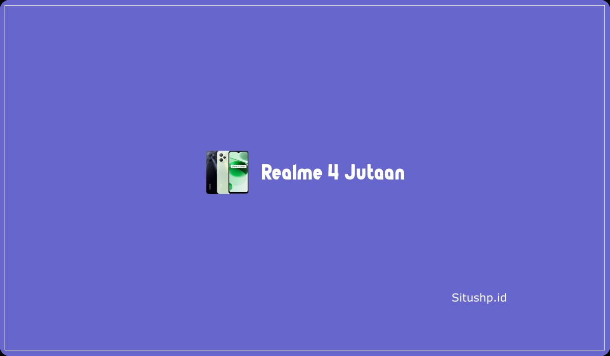 Realme 4 Jutaan