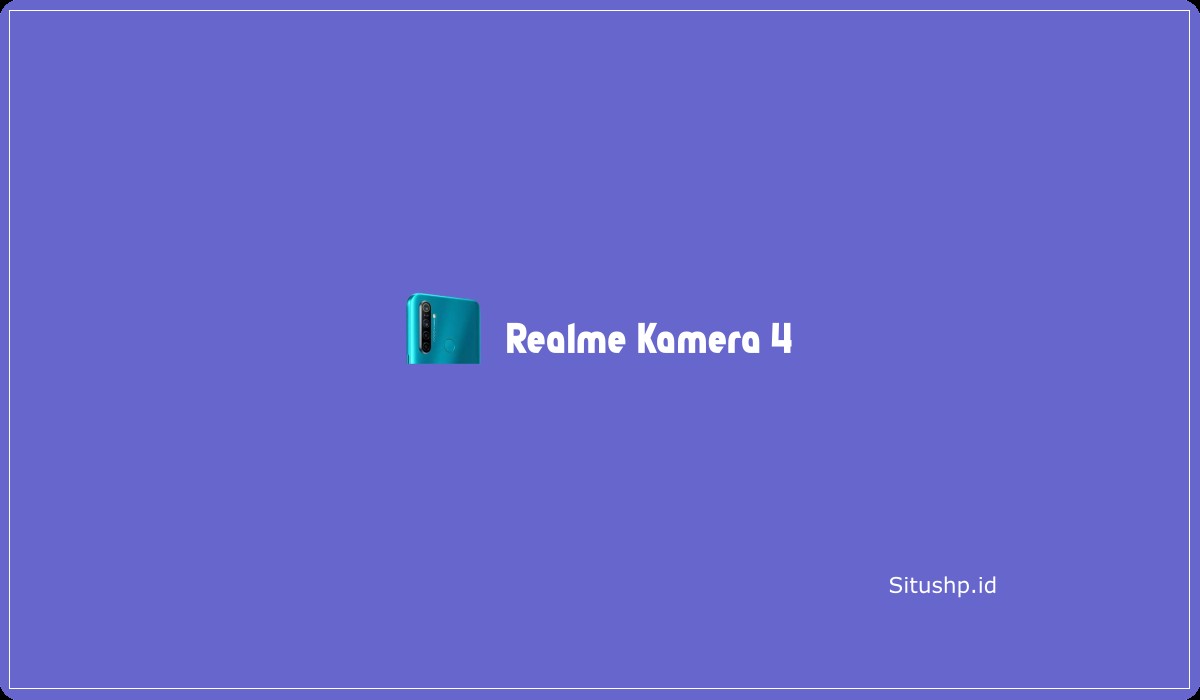 Realme Kamera 4