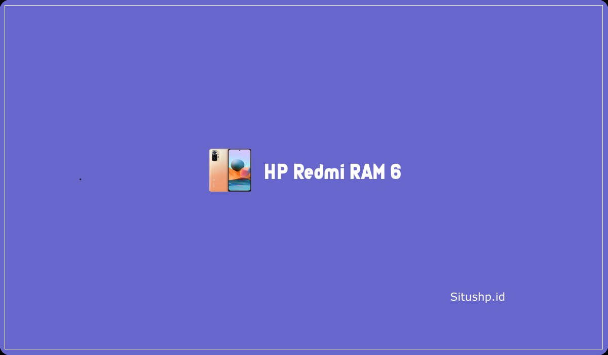 HP Redmi RAM 6